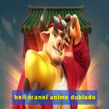 bell cranel anime dublado